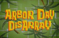 Arbor Day Disarray
