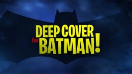 Batman-The-Brave-and-the-Bold-Deep-Cover-For-Batman