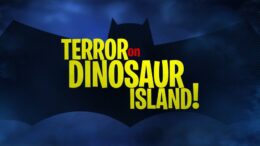 Batman-The-Brave-and-the-Bold-Terror-On-Dinosaur-Island