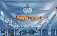 Naughty or Ice Naughty or Ice