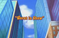 Worst in Show Worst in Show