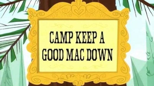 Camp Keep a Good Mac Down
