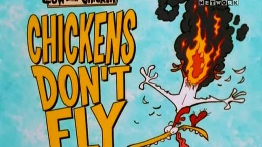 Chickens Don’t Fly