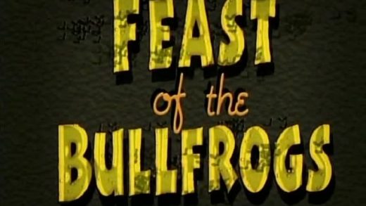 Feast of the Bullfrogs