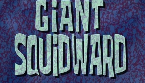 Giant Squidward