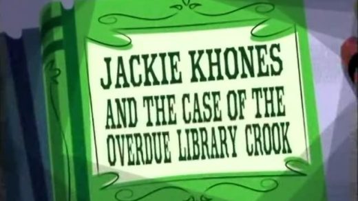 Jackie Khones and the Case of the Overdue Library Crook
