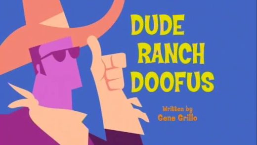 Dude Ranch Doofus