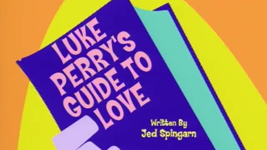 Luke Perry’s Guide to Love