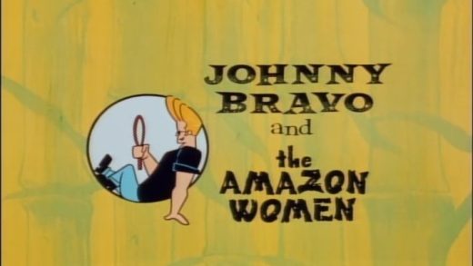 Johnny Bravo and the Amazon Women