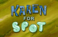 Karen For Spot