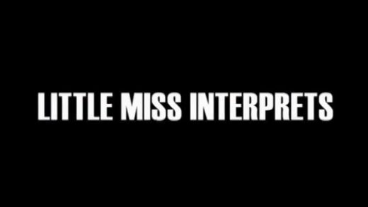 Little Miss Interprets