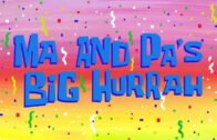 Ma And Pa’s Big Hurrah