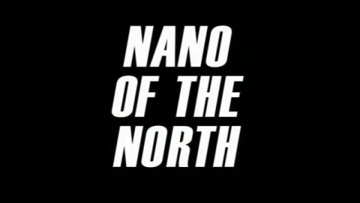 Nano of the North