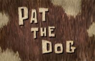 Pat The Dog