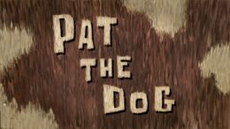 Pat The Dog