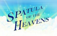 Spatula Of The Heavens