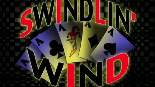 Swindlin’ Wind