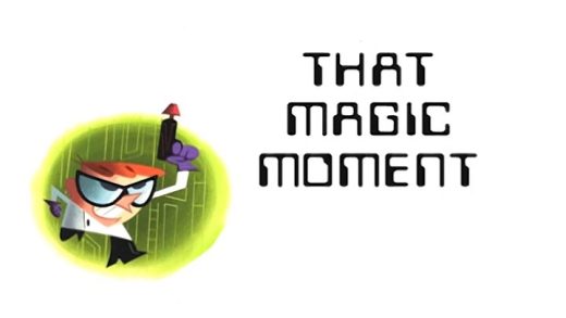 That Magic Moment