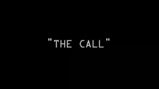 The Call – Part 1