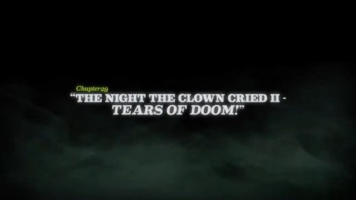 The Night the Clown Cried II – Tears of Doom!