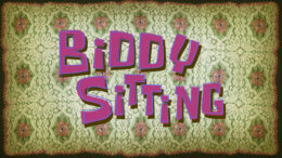 biddy-sitting
