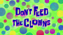 dont-feed-the-clowns
