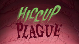 hiccup-plague